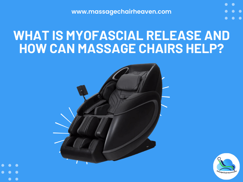 What is Myofascial Release?