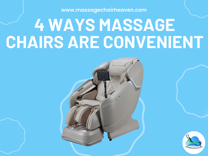 4 Ways Massage Chairs Are Convenient