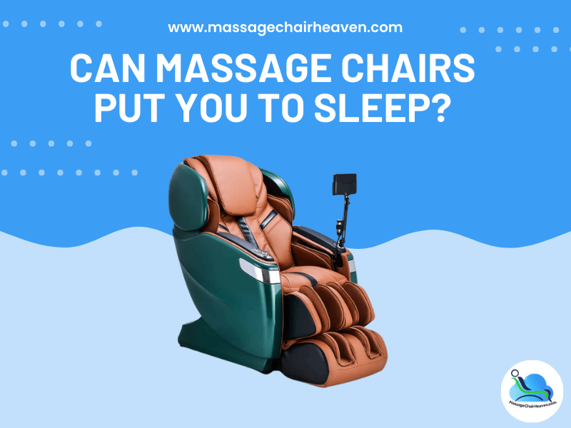 Can Massage Chairs Put You to Sleep