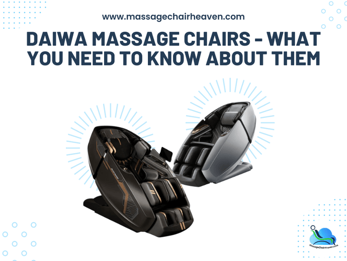 Daiwa Massage Chairs - What You Need to Know About Them