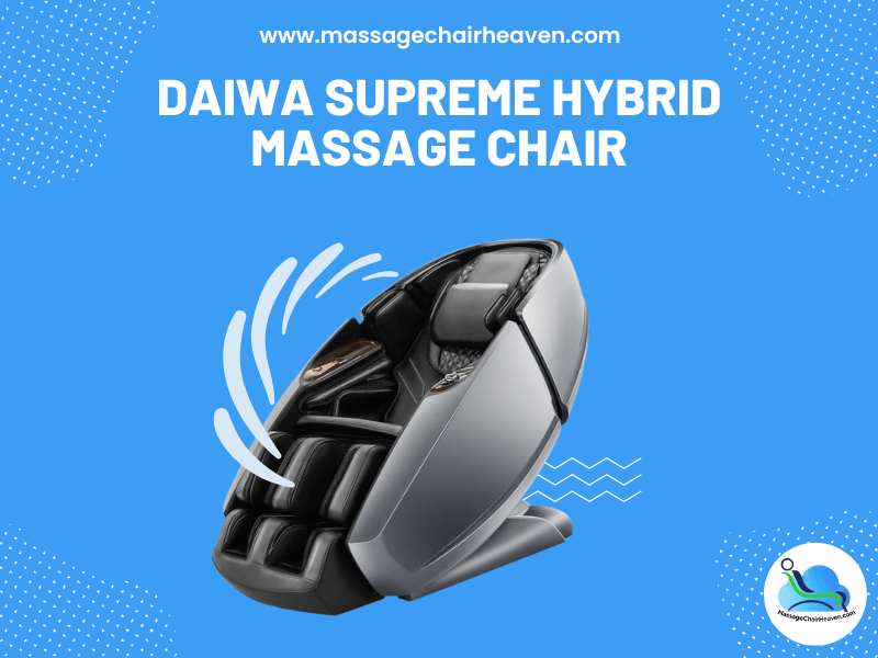 Daiwa Supreme Hybrid Massage Chair