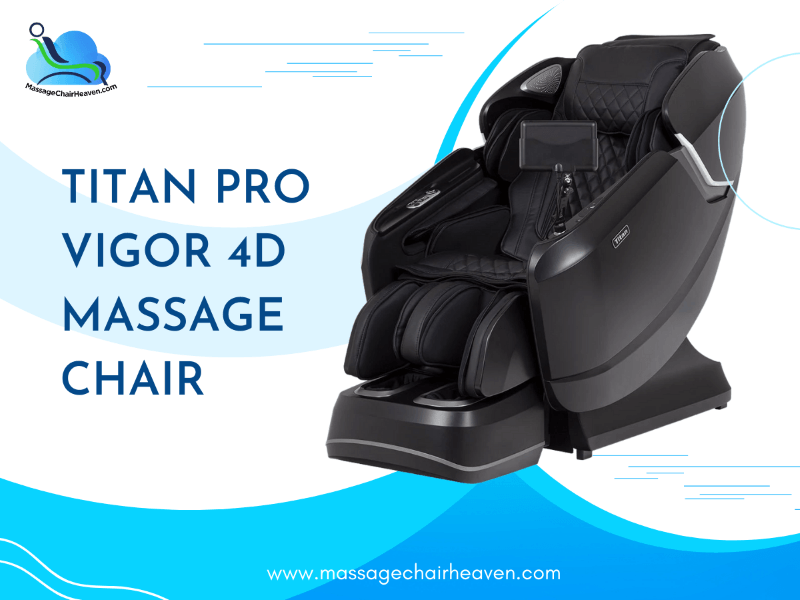 Titan Pro Vigor 4D Massage Chair